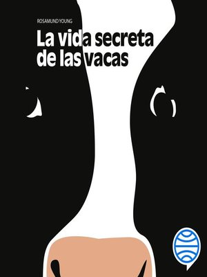 cover image of La vida secreta de las vacas